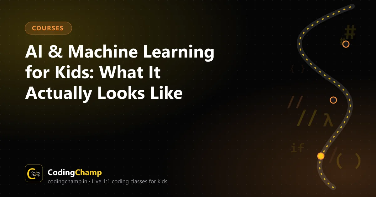 Cover image for AI & Machine Learning for Kids: What It Actually Looks Like
