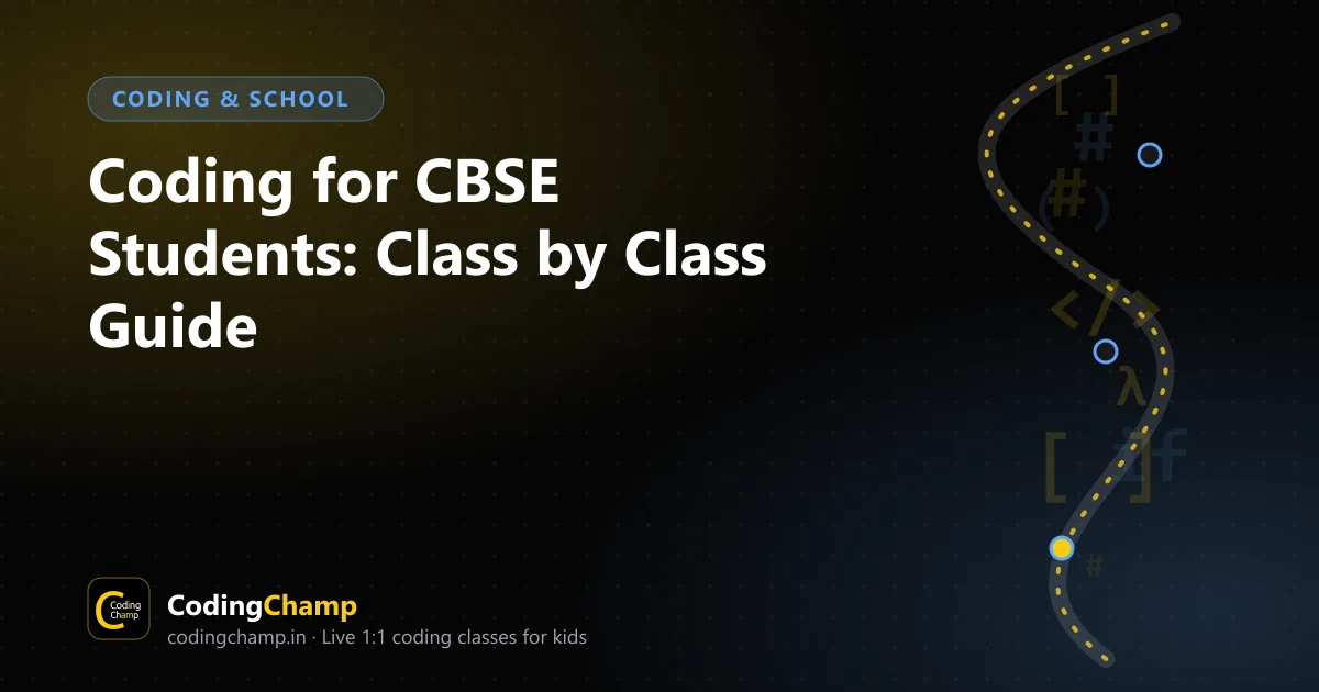 Coding for CBSE Students: What School Covers, Class by Class, and What to Add
