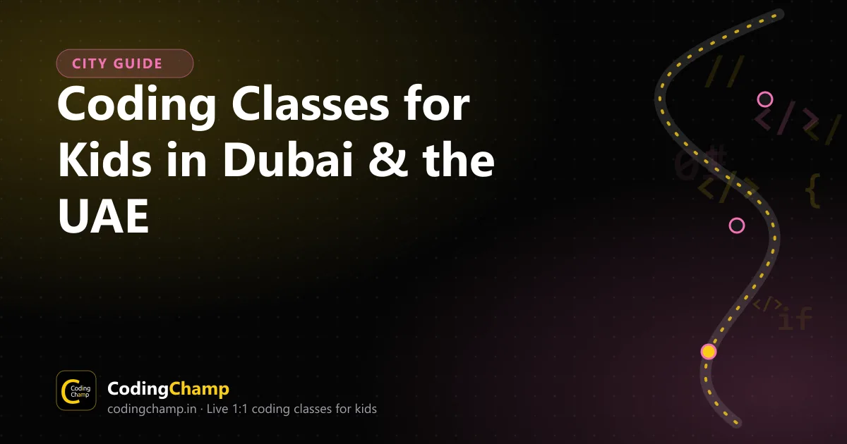 Coding Classes for Kids in Dubai and the UAE: A Parent's Guide