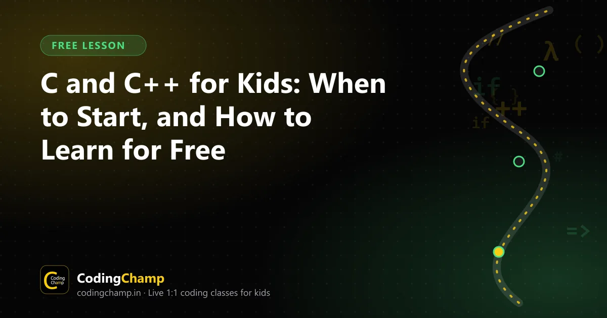 C and C++ for Kids: When to Start, and How to Learn for Free