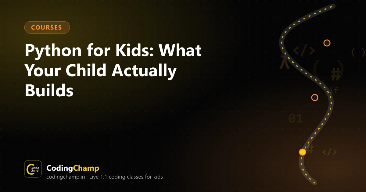 Cover image for Python for Kids: What Your Child Actually Builds