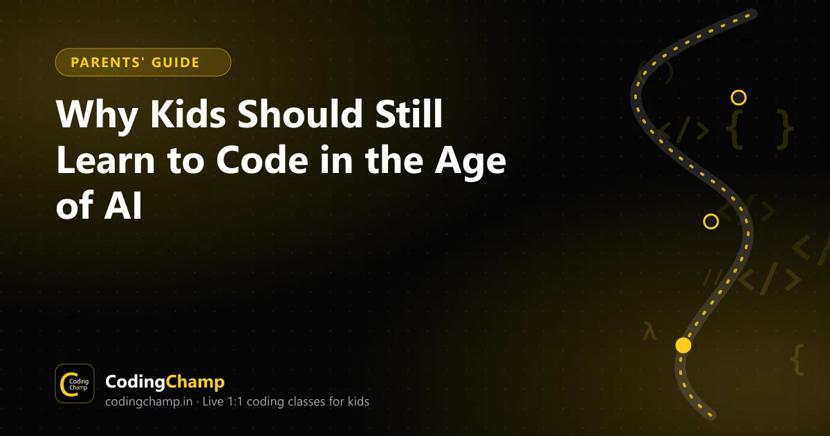 Should Kids Still Learn to Code Now That AI Can Write Code?
